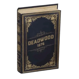 Deadwood 1876 Deadwood 1876