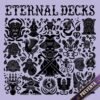 Eternal Decks Eternal Decks (Preventa)