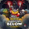 Keep the Heroes Out: Dungeons Below (Preventa)