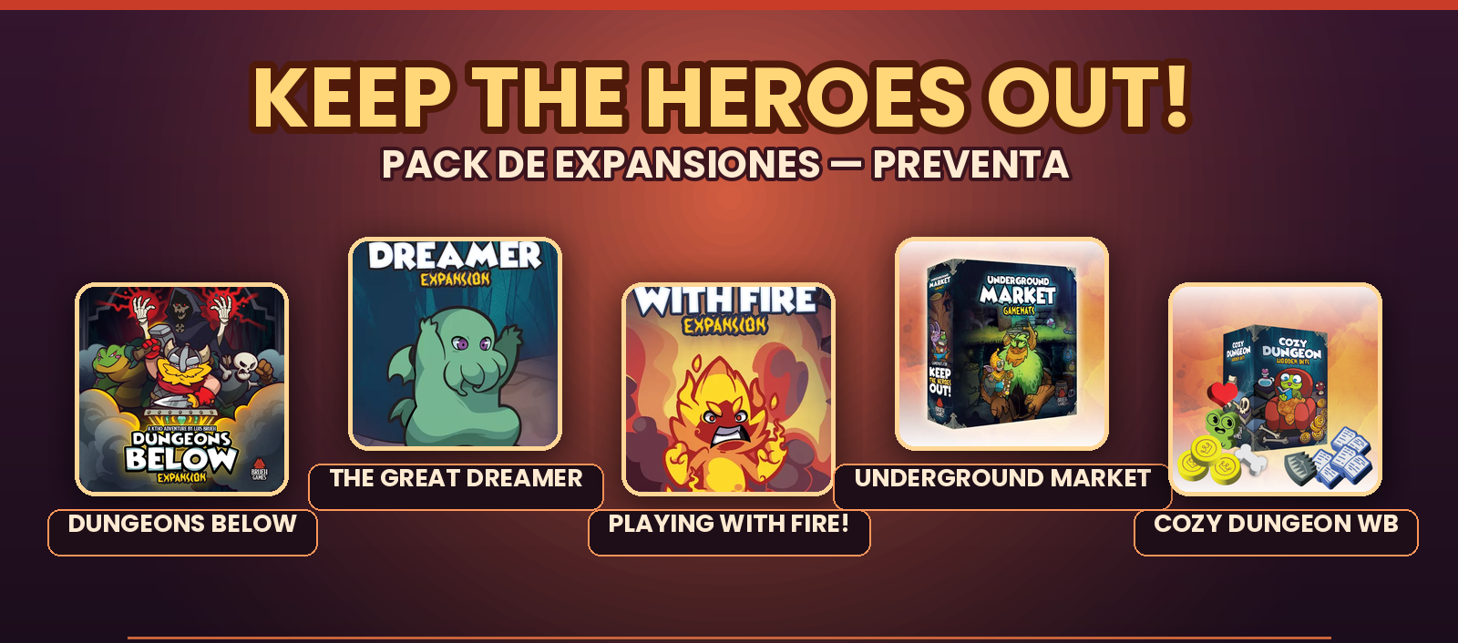 Keep the Heroes Out: Pack de Expansiones (Preventa)