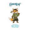 Emberleaf + Pack de Heroes + Trofeos y Premios