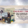 Galileos Truth Founders & Darwins Journey Collectors 2 Galileo's Truth Founder's + Darwin's Journey Collector's (Preventa Español)